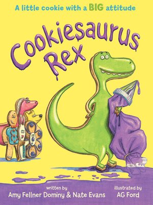 cover image of Cookiesaurus Rex
